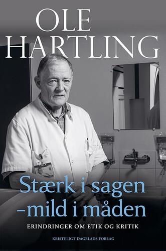 Stærk i sagen - mild i måden