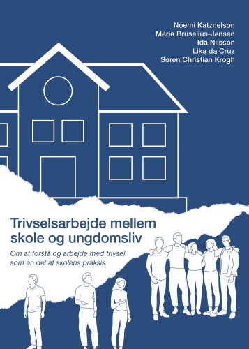Trivselsarbejde mellem skole og ungdomsliv
