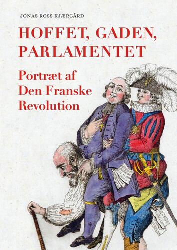 Hoffet, gaden, parlamentet
