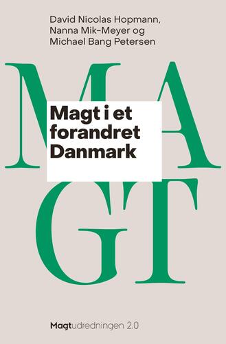Magt i et forandret Danmark