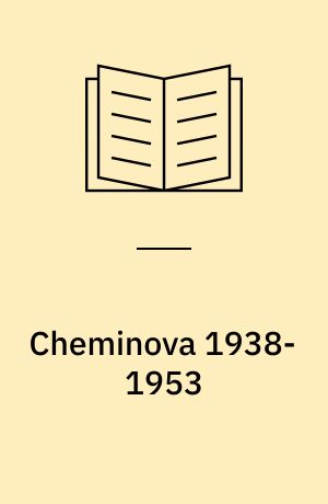 Cheminova 1938-1953