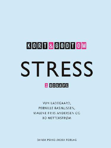 Kort & godt om stress