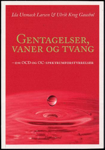 Gentagelser, vaner og tvang