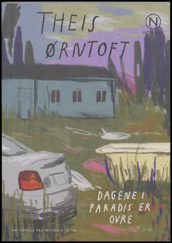 Dagene i paradis er ovre