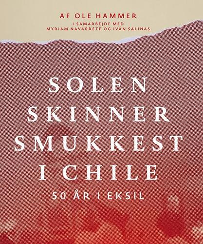 Solen skinner smukkest i Chile