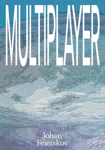 Multiplayer