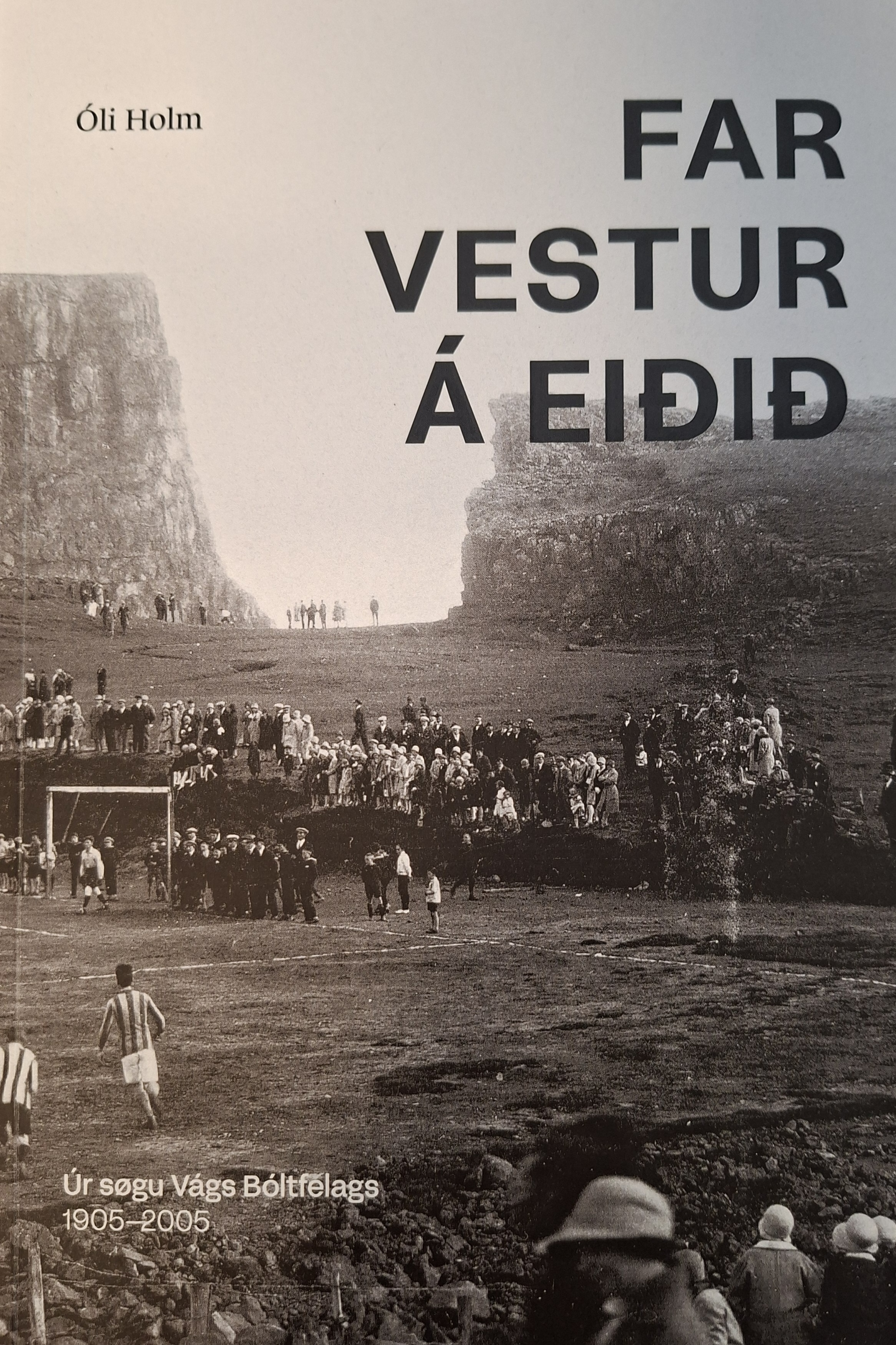 Far vestur á Eiðið