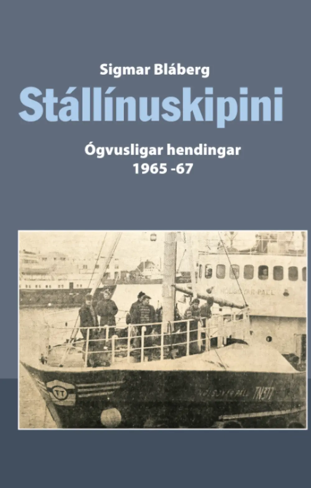 Ógvusligar hendingar 1965-67