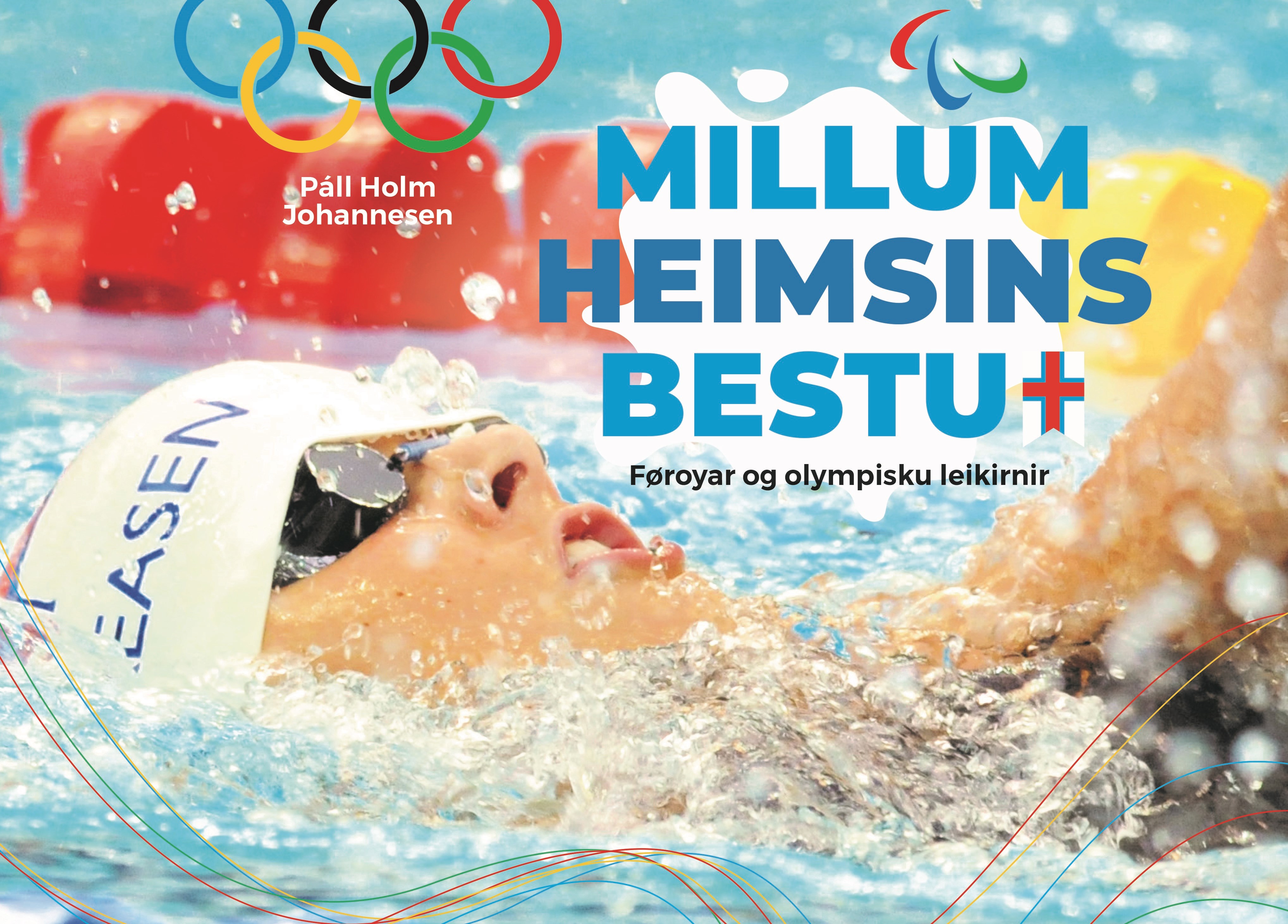 Millum heimsins bestu - Føroyar og olympisku leikirnir