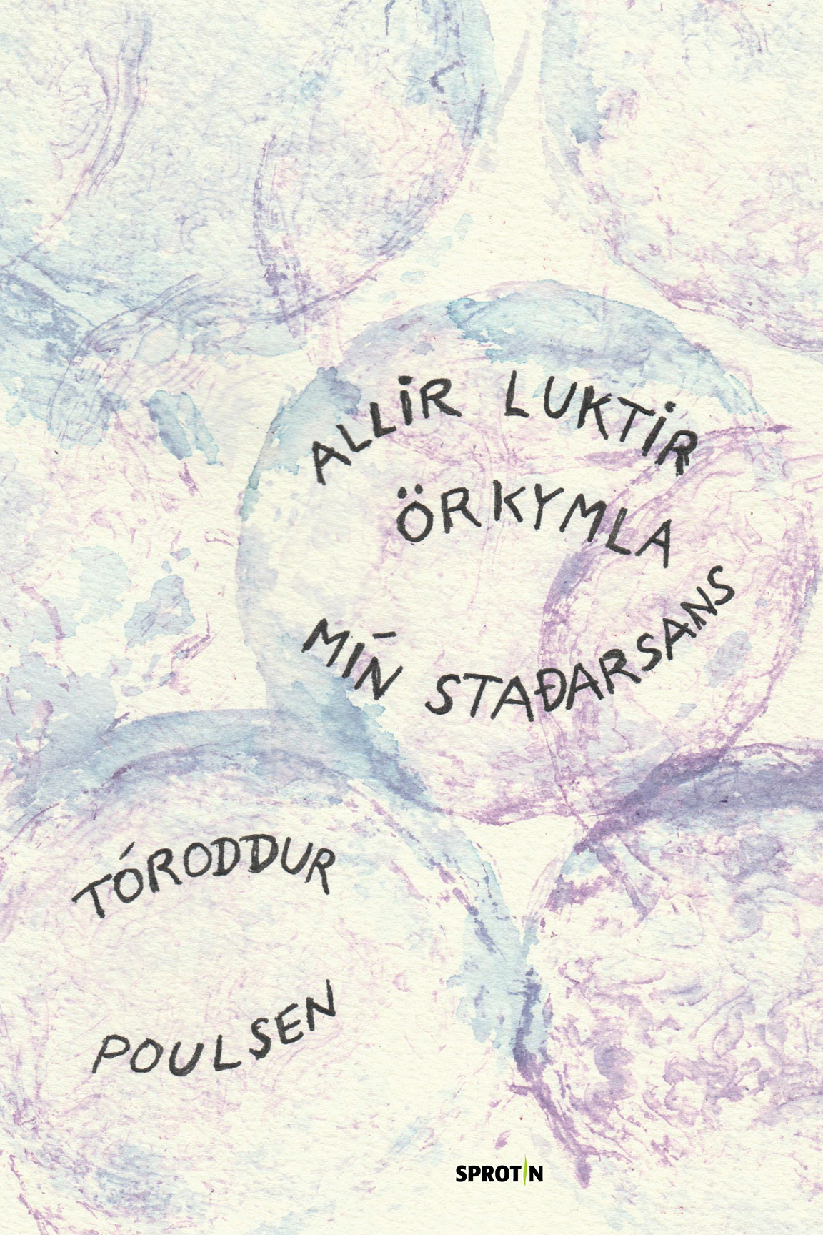 Allir luktir örkymla mín staðarsans