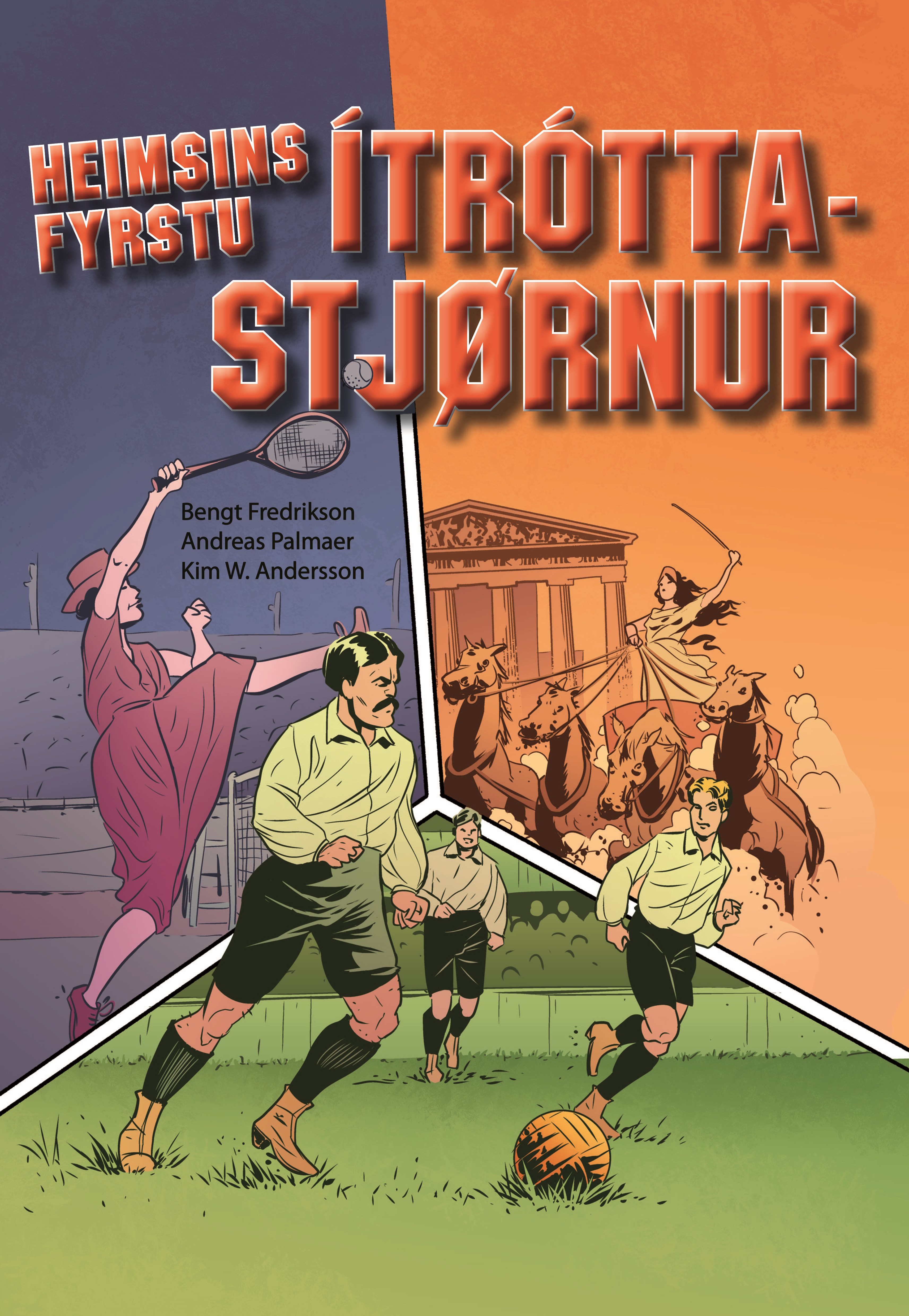 Heimsins fyrstu ítróttastjørnur