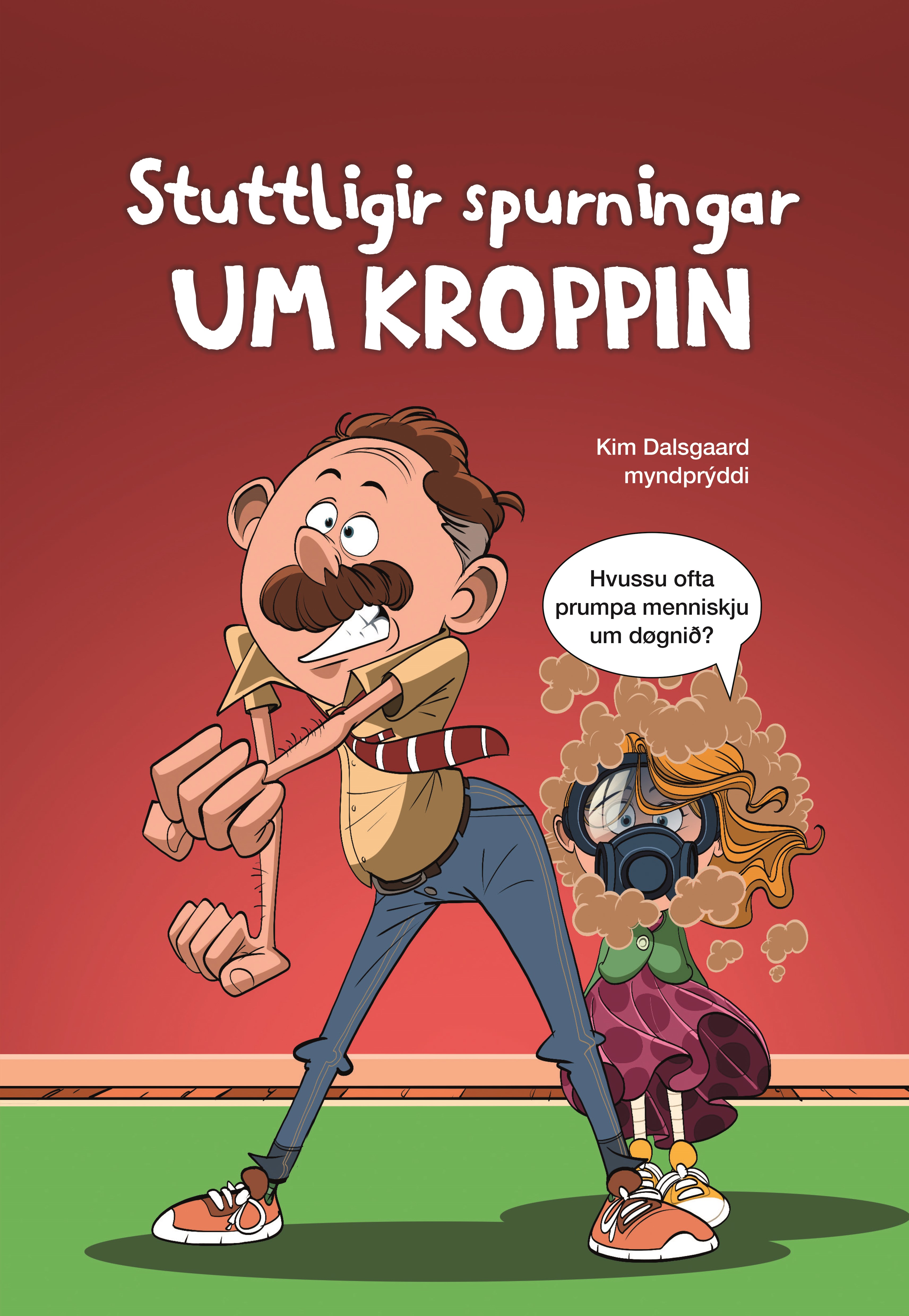 Stuttligir spurningar um kroppin