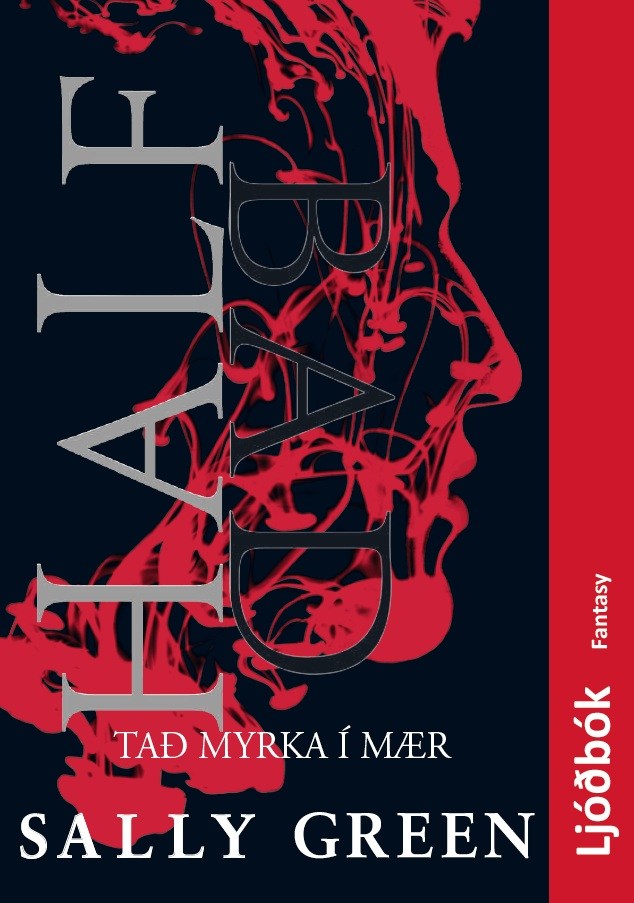 Half bad - tað myrka í mær